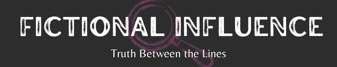 About Fictional Influence by Kristin McTiernan